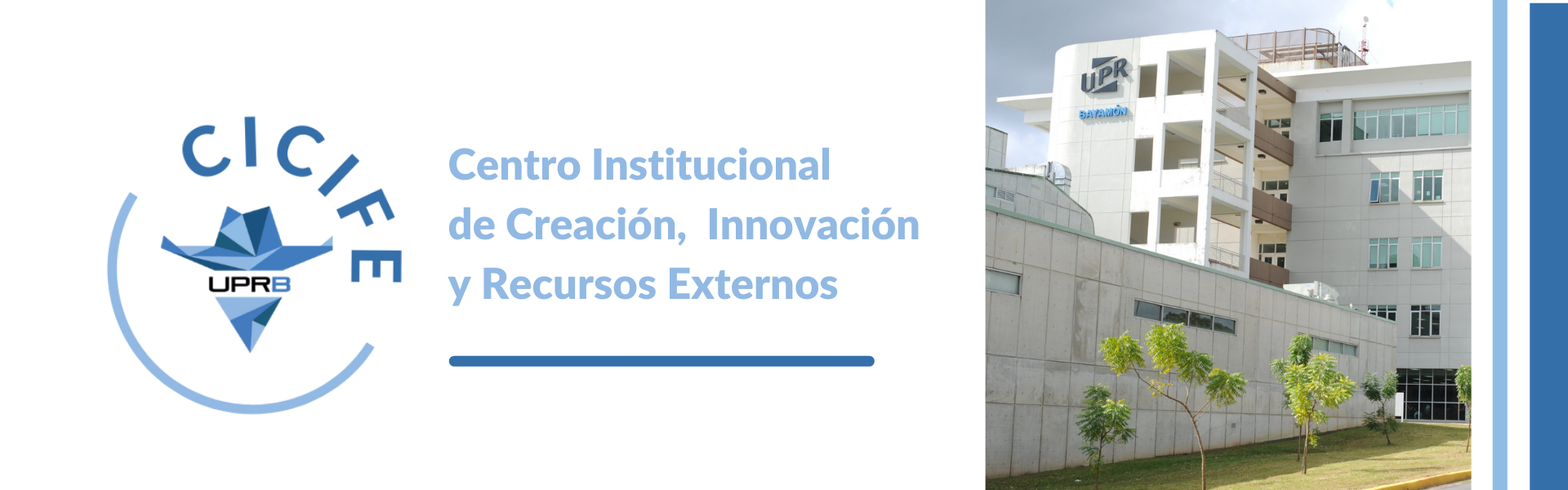 BANNER CENTRO INSTITUCIONAL DE CREACIÓN, INNOVACIÓN Y FONDOS EXTERNOS